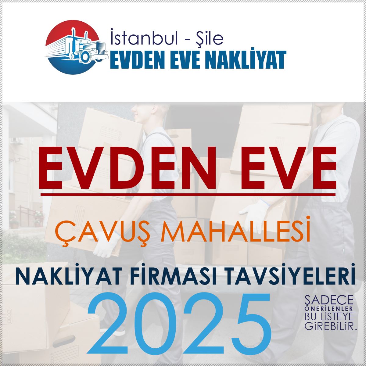 Çavuş Evden Eve Nakliyat Firmaları